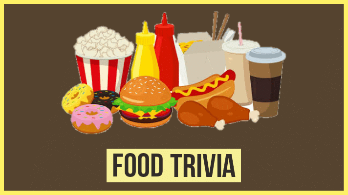 food trivia questions