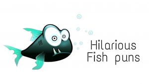 hilarious fish puns