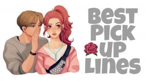 Read more about the article 130 Cheesy Pick Up Lines That Will Make you Laugh out loud