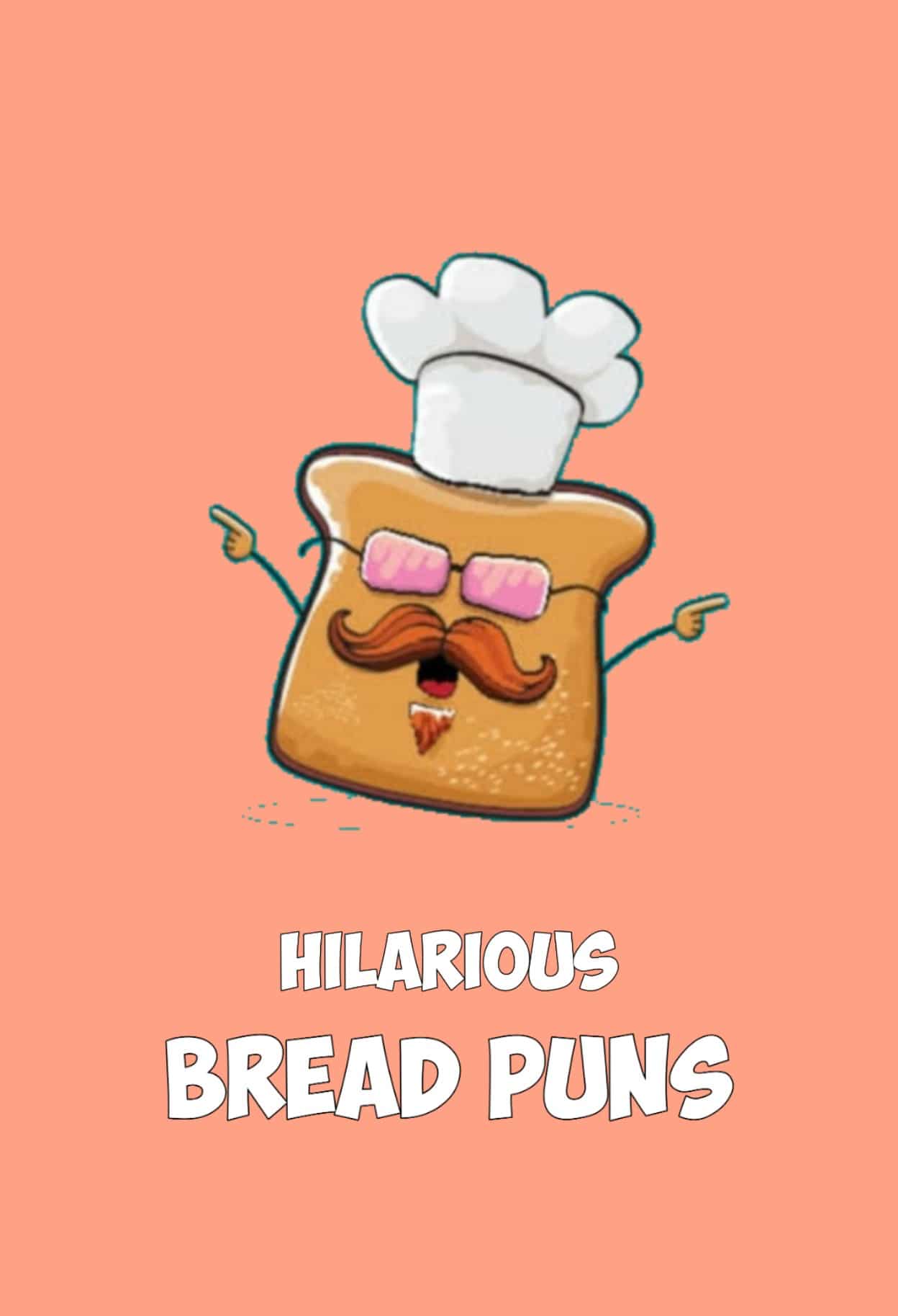 60 Bread Puns That Are Soft Delicious Nutritious And Funny Laughitloud 60-bread-puns-that-are-soft-delicious-nutritious-and-funny-laughitloud