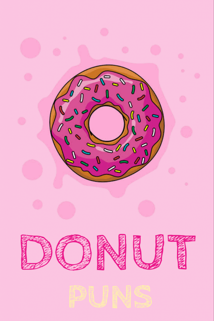 50 Donut puns That You'll Dough So Much