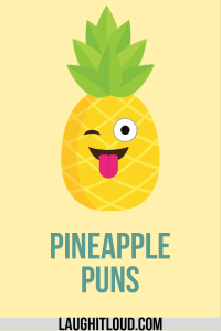 pineapple puns