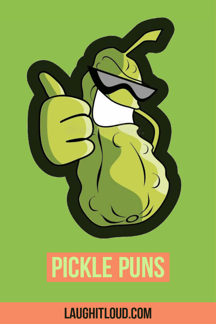 hilarious pickle puns