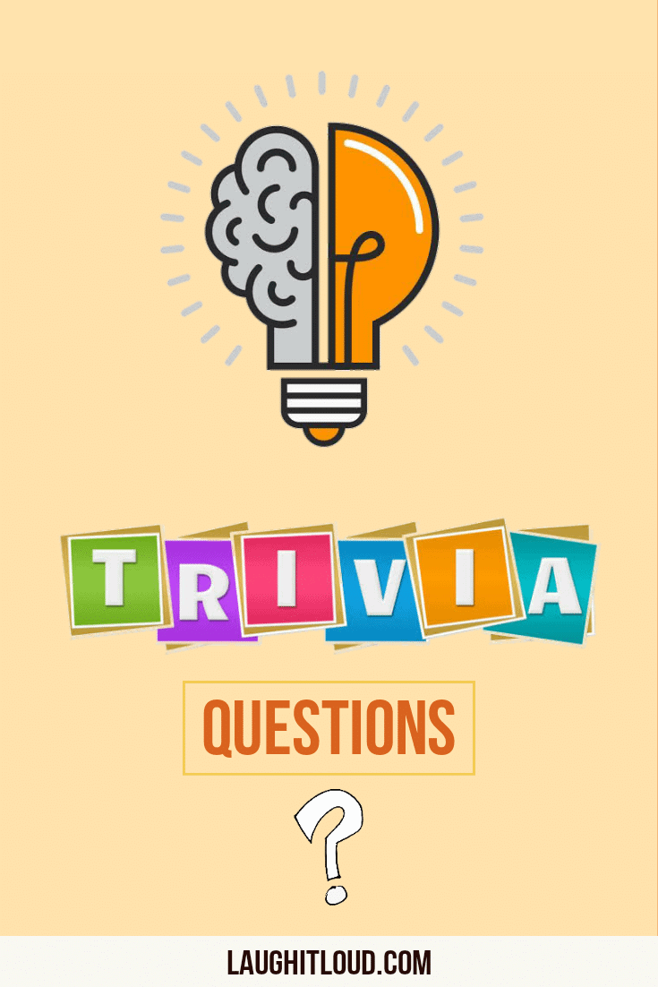 200 Trivia Questions To Test Your Knowledge Laughitloud