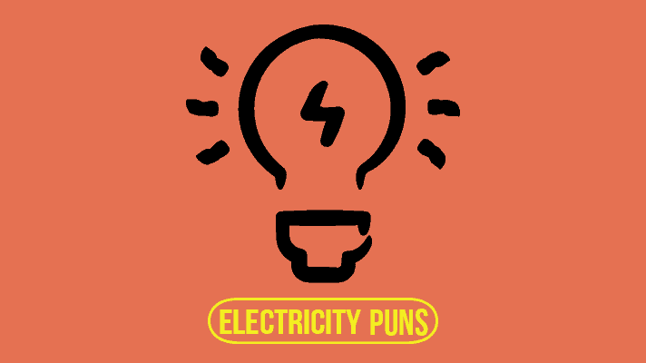 You are currently viewing 30+ Funny Electricity Puns To Charge You Up