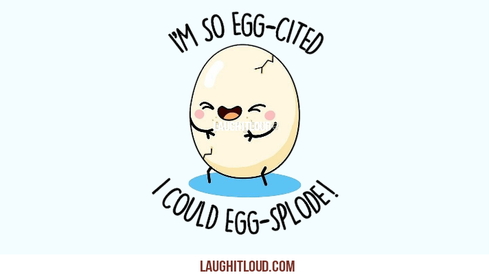 60+ Funny Egg Puns That will crack you up | Laughitloud 60+ Funny Egg Puns That will crack you up | Laughitloud