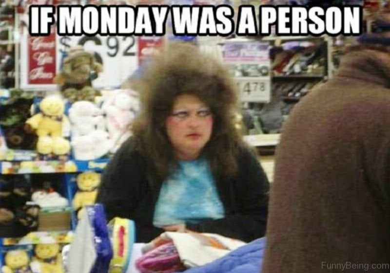 67 Monday Memes That Will Help You Go Through This Day! 44