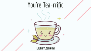 Read more about the article 40 Tea Puns That Are Tea-riffic! To Read