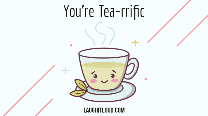 You are currently viewing 40 Tea Puns That Are Tea-riffic! To Read